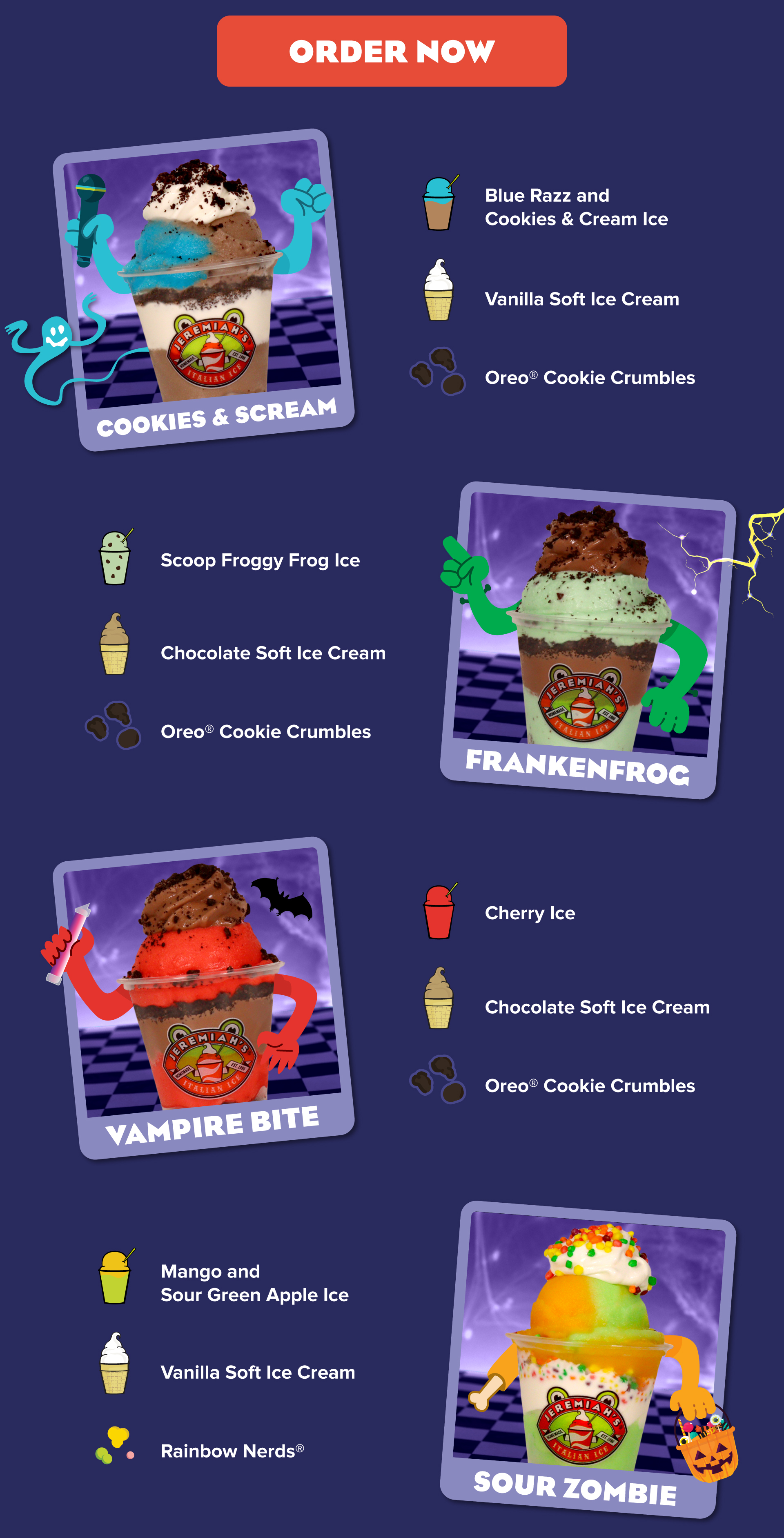 Order your next frightfully good treat now!