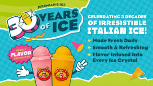 Jeremiah's is celebrating 30 Years of Ice!