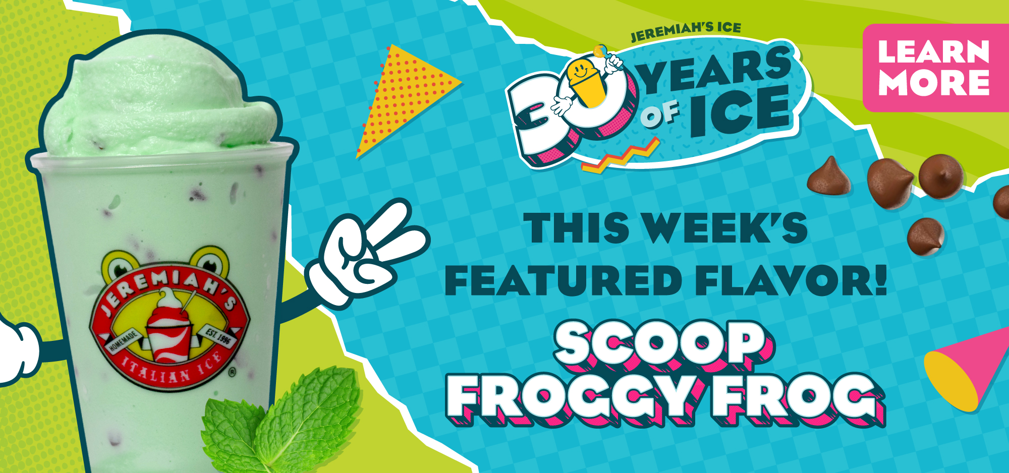 This week's featured Ice Flavor - Scoop Froggy Frog!