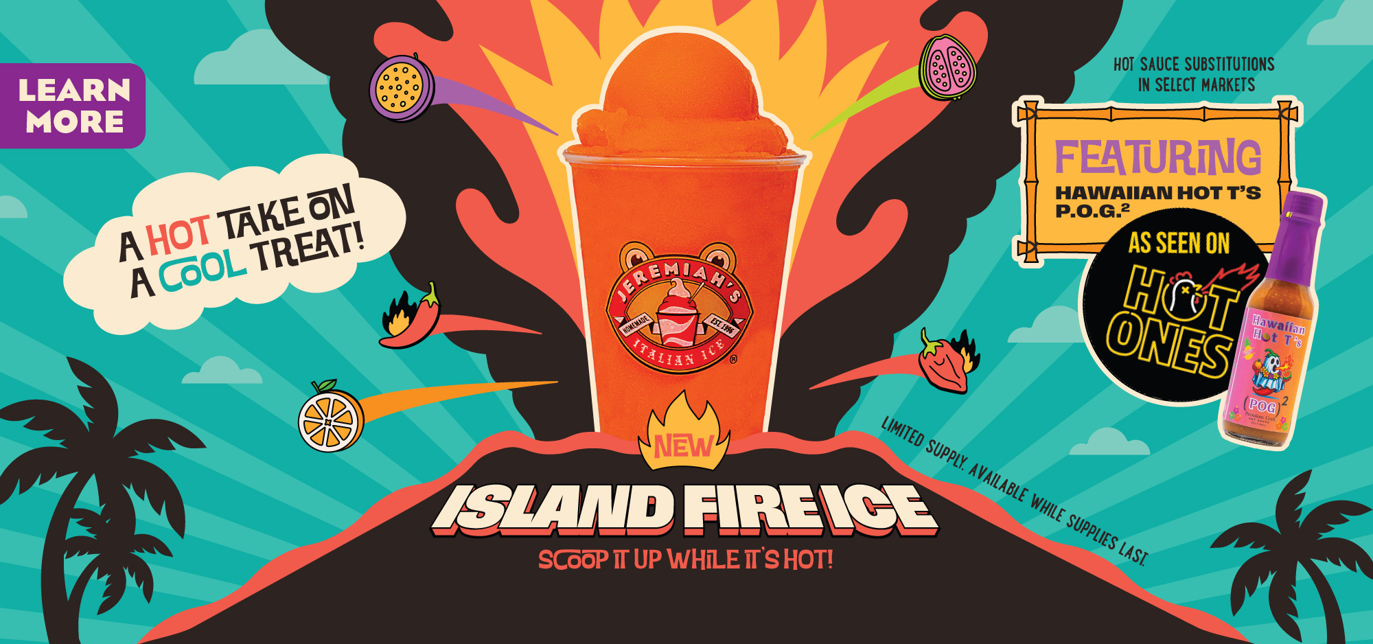 Featured Flavor - Island Fire Ice!