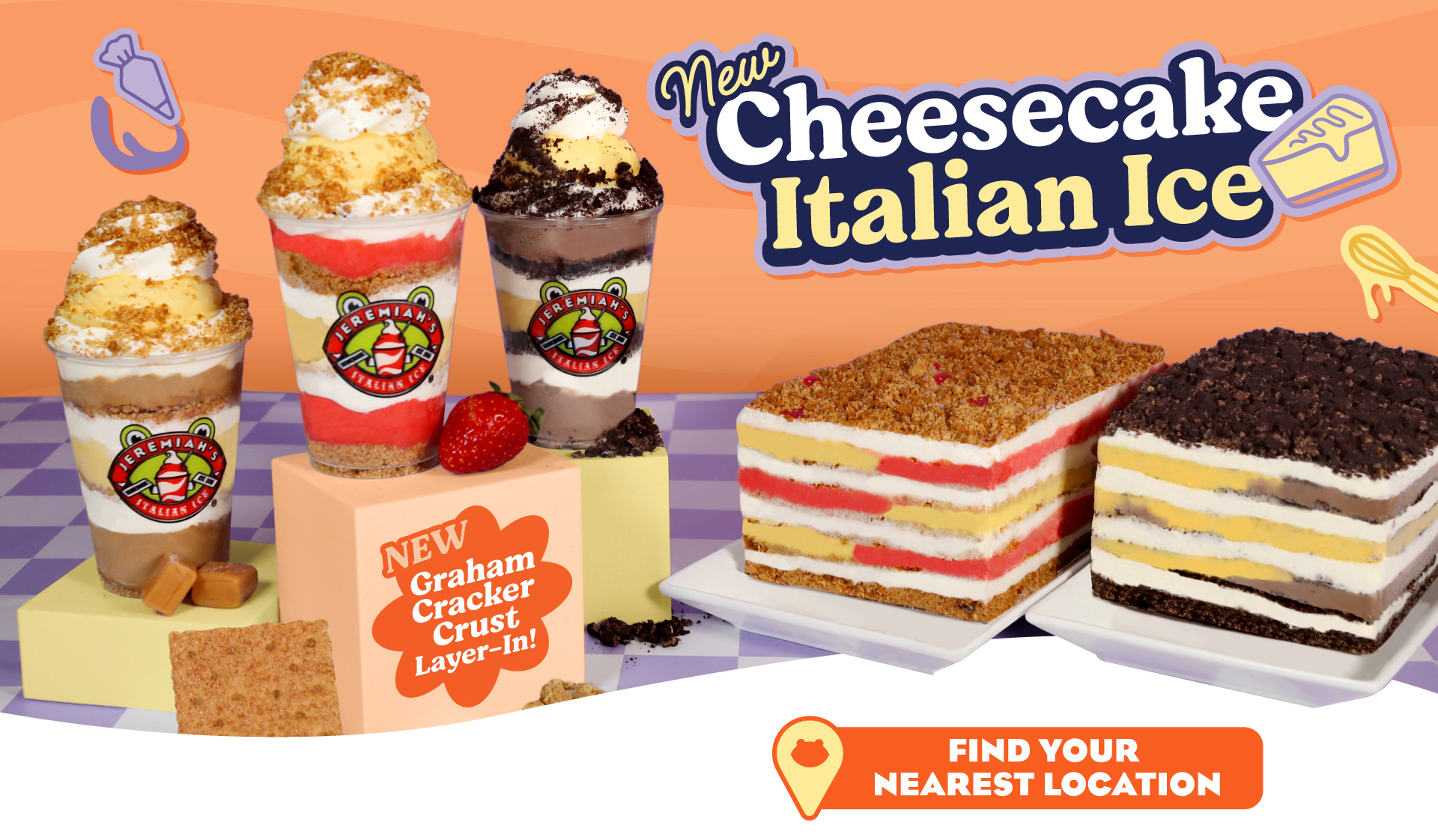 All NEW Cheesecake Italian Ice - Available April 1 - June 30 - While supplies last! Find Your Nearest Location!