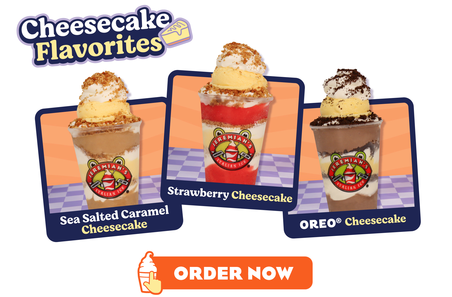 All NEW Cheesecake Italian Ice - Available April 1 - June 30 - While supplies last! Order Now!