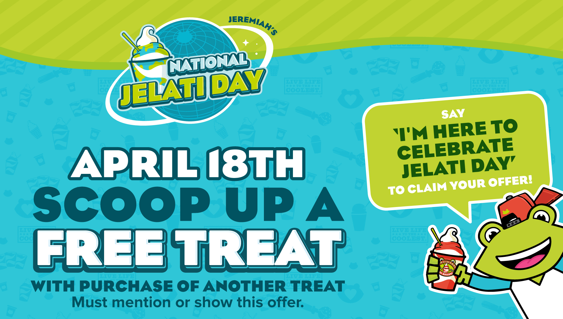 Hop by on National Jelati Day - April 18th!